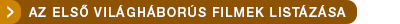 View list of available WWI films